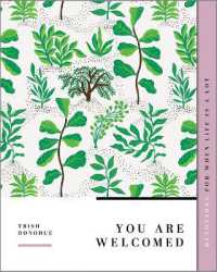 You Are Welcomed : Devotions for When Life Is a Lot (Gospel Truth for Women)