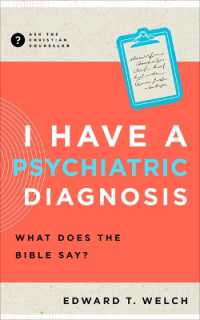 I Have a Psychiatric Diagnosis : What Does the Bible Say? (Ask the Christian Counselor)