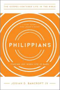Philippians : Finding Joy When Life Is Hard (The Gospel-centered Life in the Bible)