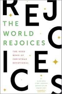 The World Rejoices : The Good News of Christmas Devotional