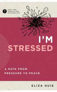 I'm Stressed : A Path from Pressure to Peace (Ask the Christian Counselor)