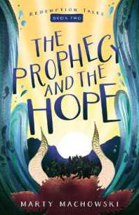 The Prophecy and the Hope (Redemption Tales)