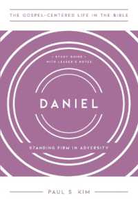 Daniel : Standing Firm in Adversity
