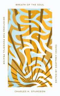 Breath of the Soul : Devotions for Powerful Prayer (Old Made New)