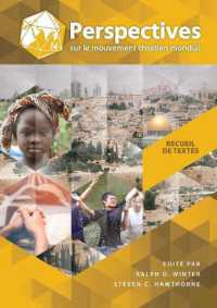 Perspectives Sur Le Mouvement Chrétien Mondial (4e Édition): Recueil de Textes