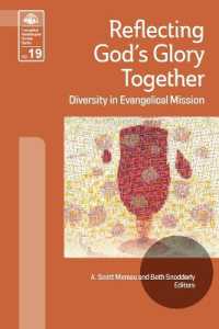 Reflecting God's Glory Together : Diversity in Evangelical Mission (Evangelical Missiological Society)