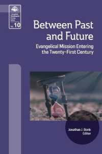 Between Past and Future : Evangelical Mission Entering the Twenty-First Century (Evangelical Missiological Society)