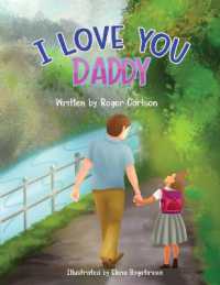 I Love you Daddy : A dad and daughter relationship
