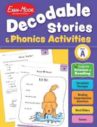 Decodable Stories and Phonics Activities, Level A, Grade K - 1 Workbook (Decodable Stories and Phonics Activities)