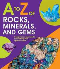 To Z of Rocks, Minerals, and Gems (A to Z)
