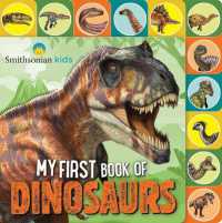 Smithsonian: My First Book of Dinosaurs (Smithsonian: My First) （Board Book）