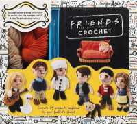 Friends Crochet (Crochet Kits)