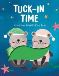 Tuck-In Time! （Board Book）