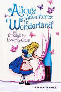 Alice's Adventures in Wonderland and through the Looking-Glass (Crafted Classics)