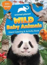 Animal Planet: Wild Baby Animals Coloring Book (Jumbo 224-page Coloring Book)