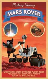 Making History: the Mars Rover (Making History)
