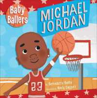Baby Ballers: Michael Jordan (Baby Ballers) （Board Book）