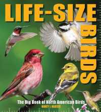 Life-Size Birds : The Big Book of North American Birds