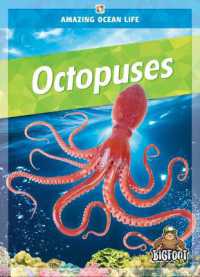Octopuses (Amazing Ocean Life)