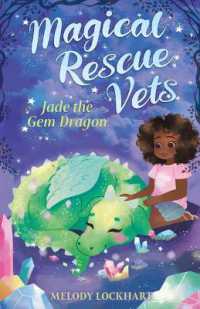 Jade the Gem Dragon (Magical Rescue Vets)