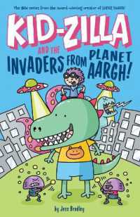 Kid-Zilla and the Invaders from Planet Aargh! (Kid-zilla)