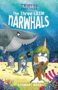 The Three Little Narwhals (Twisted Fairy Tales)