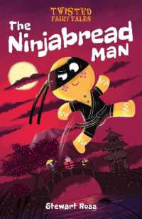 The Ninjabread Man (Twisted Fairy Tales)