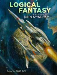 Logical Fantasy: the Many Worlds of John Wyndham