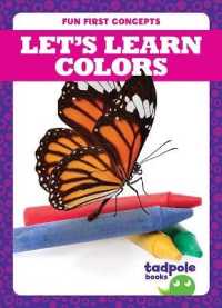 Let's Learn Colors (Fun First Concepts) （Library Binding）