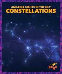 Constellations (Amazing Sights in the Sky) （Library Binding）