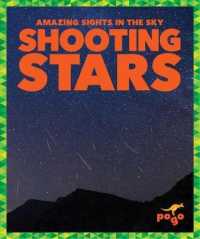 Shooting Stars (Amazing Sights in the Sky) （Library Binding）