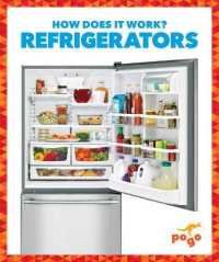 Refrigerators (How Does It Work?)