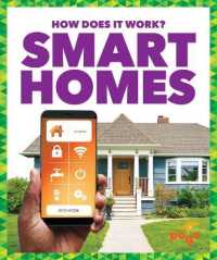 Smart Homes (How Does It Work?) （Library Binding）