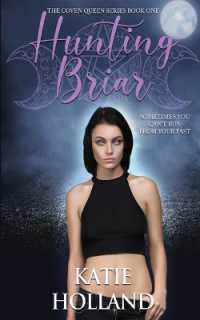 Hunting Briar (The Coven Queen)