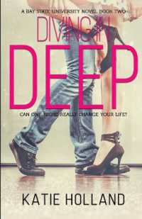 Diving in Deep (Bay State University Novel)