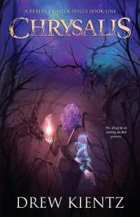 Chrysalis (A Perfect Order)