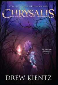 Chrysalis (A Perfect Order)