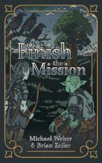 Finish the Mission