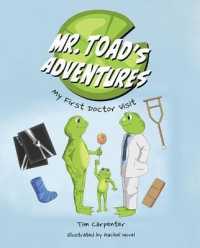 My First Doctor Visit (Mr. Toad's Adventures)