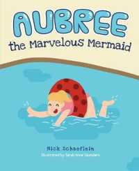 Aubree the Marvelous Mermaid