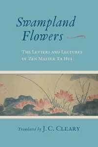 Swampland Flowers : The Letters and Lectures of Zen Master Ta Hui