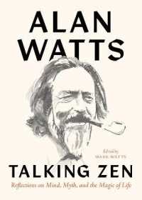 Talking Zen : Reflections on Mind, Myth, and the Magic of Life