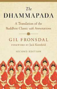 The Dhammapada : A Translation of the Buddhist Classic with Annotations