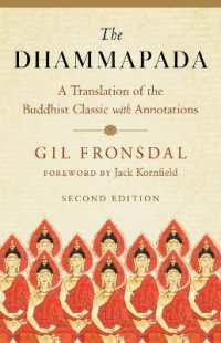The Dhammapada : A Translation of the Buddhist Classic with Annotations