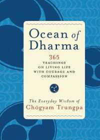 Ocean of Dharma : The Everyday Wisdom of Chogyam Trungpa