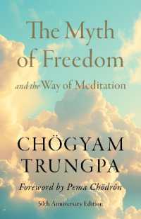 The Myth of Freedom and the Way of Meditation