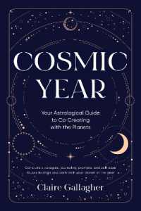 Cosmic Year : Your Astrological Guide to Co-Creating with the Planets