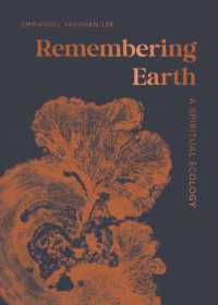 Remembering Earth : A Spiritual Ecology