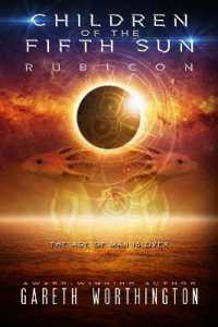 Rubicon (Children of the Fifth Sun)