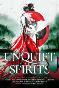 Unquiet Spirits : Essays by Asian Women in Horror